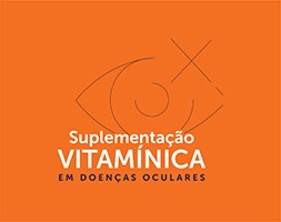 Suplementação Vitamínica em Doenças Oculares